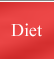Diet